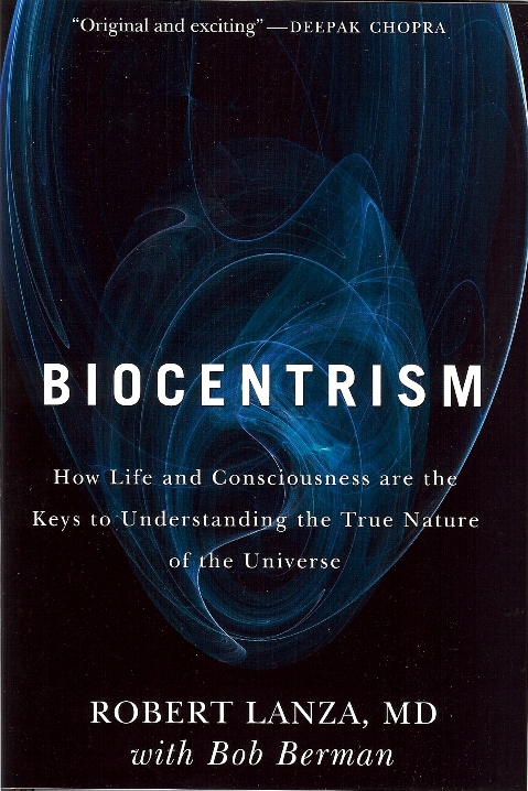 Image of Dr. Robert Lanza's Biocentrism Book Cover